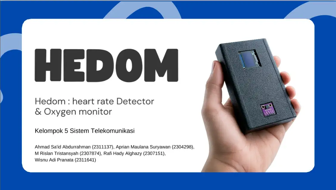 HEDOM: Heart Rate & Oxygen Monitor
